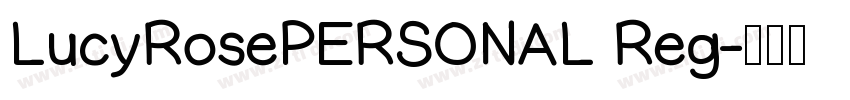 LucyRosePERSONAL Reg字体转换